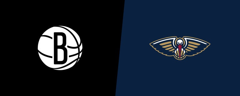 Nets at Pelicans