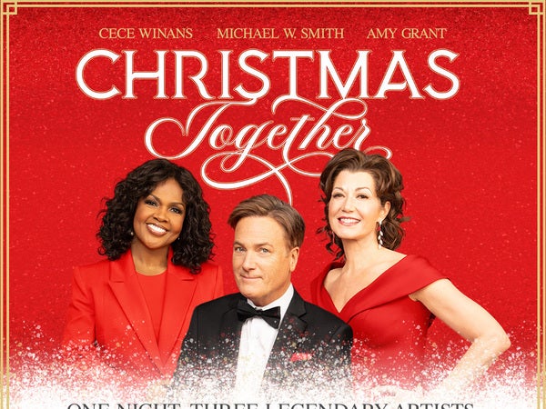 Christmas Together with Amy Grant, Michael W. Smith, and CeCe