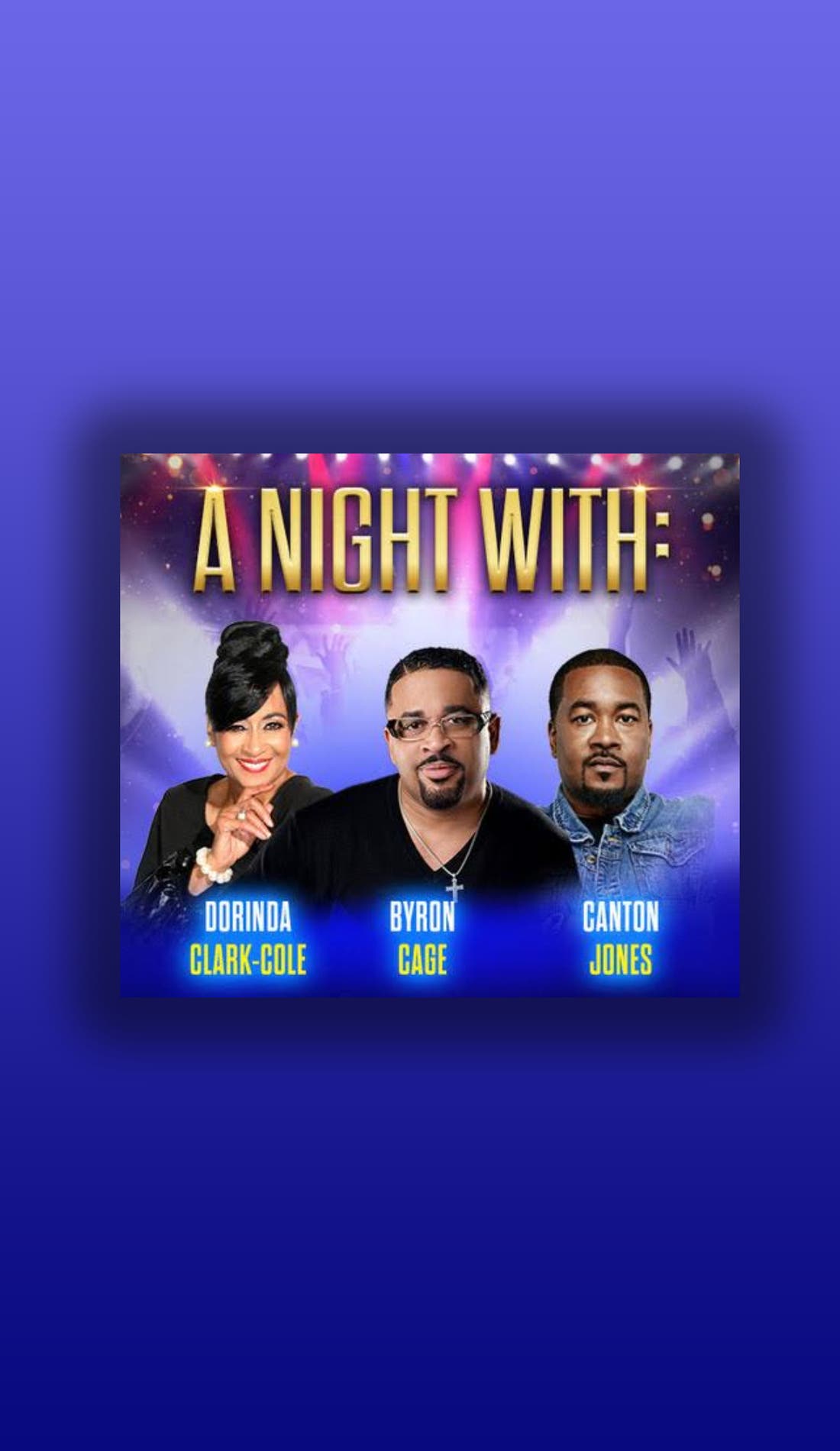 Dorinda Clark, Byron Cage and William Henry Murphy promotional image for upcoming events and ticket sales