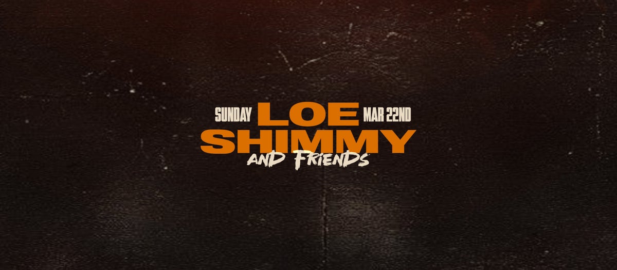 Loe Shimmy - The Fillmore Silver Spring