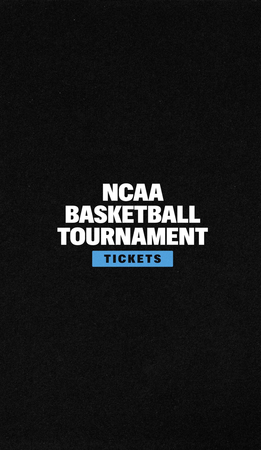 NCAA Mens Basketball Tournament promotional image for upcoming events and ticket sales