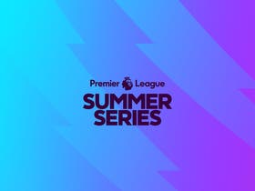 Premier League Summer Series