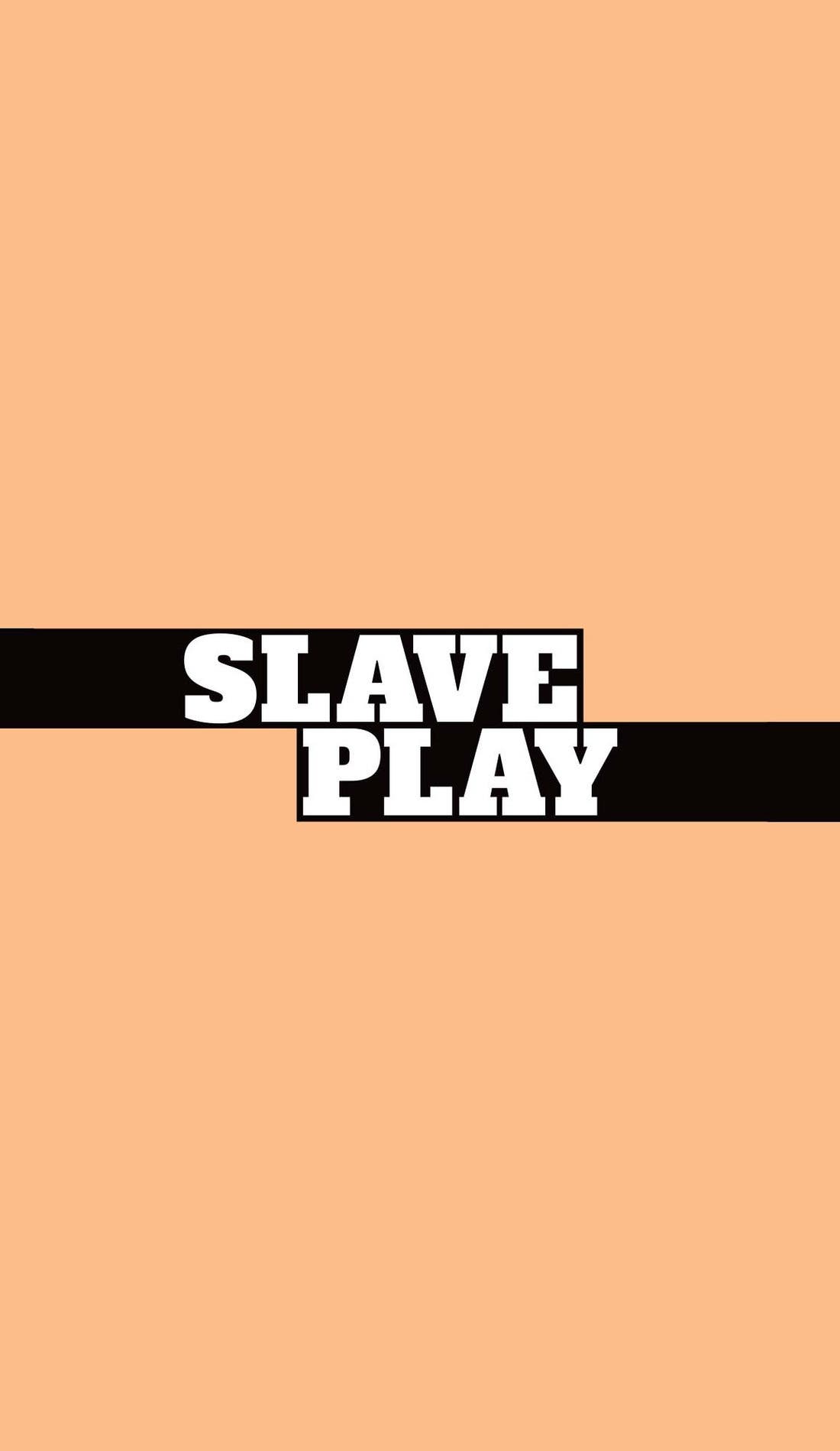 Slave Play promotional image for upcoming events and ticket sales