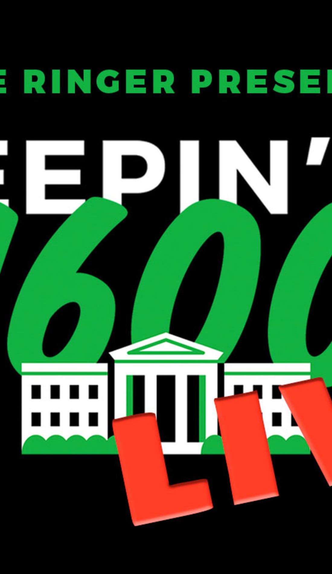The Ringer Presents Keepin' It 1600 LIVE promotional image for upcoming events and ticket sales